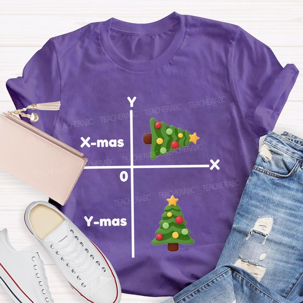 X-Mas And Y-Mas Math Christmas Pun Teacher T-shirt