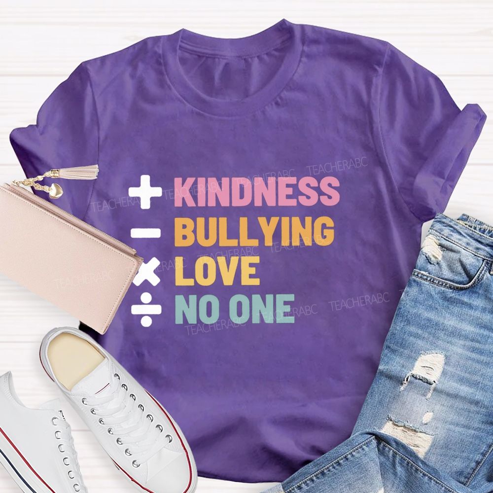 Add Kindness Subtract Bullying Teacher T-shirt