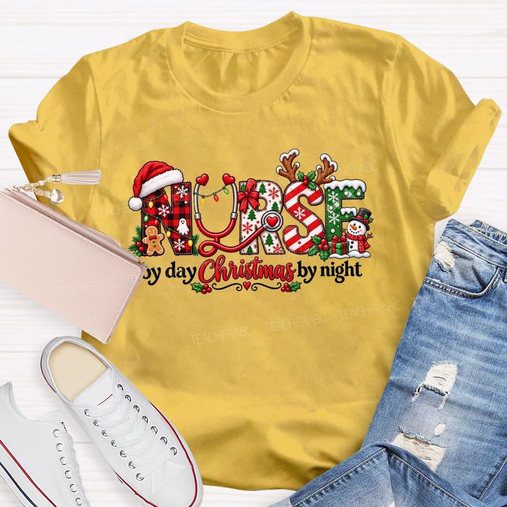 School Nurse By Day Christmas By Night T-shirt