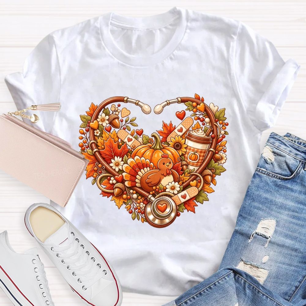 Fall Nurse Stethoscope Heart Thanksgiving Teacher T-shirt