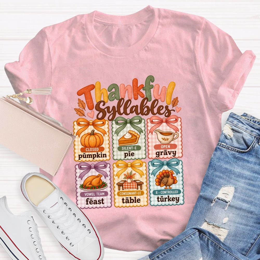 Thankful Syllables Reading Teacher T-shirt