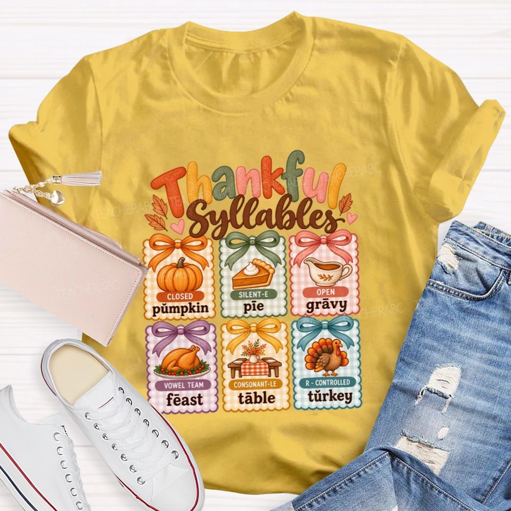 Thankful Syllables Reading Teacher T-shirt