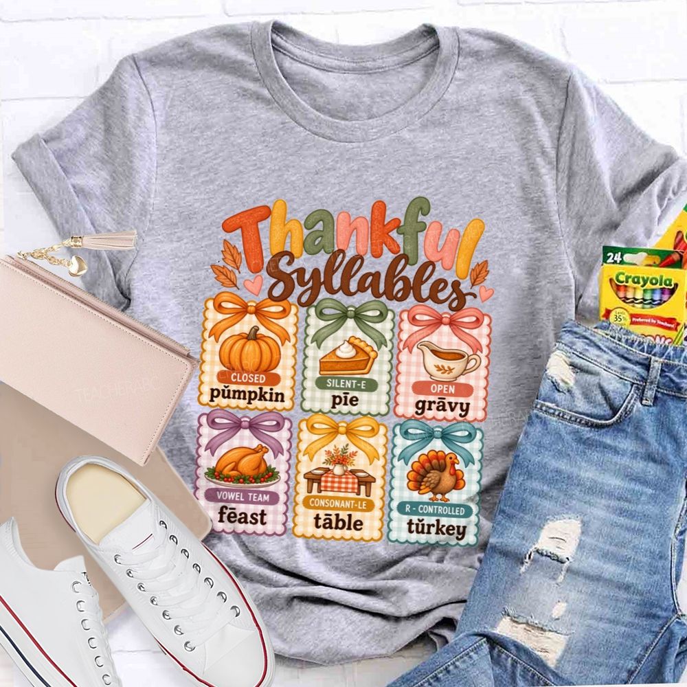 Thankful Syllables Reading Teacher T-shirt