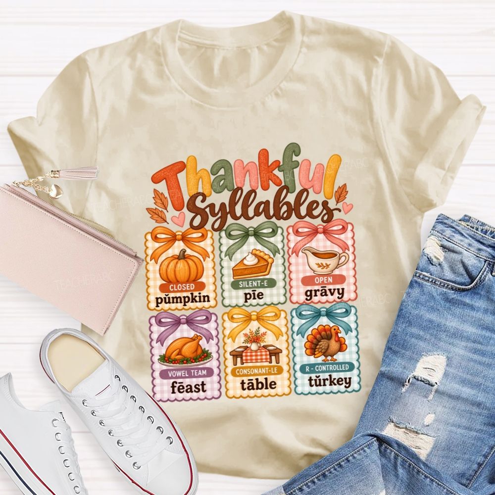 Thankful Syllables Reading Teacher T-shirt