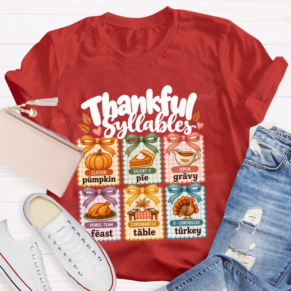 Thankful Syllables Reading Teacher T-shirt
