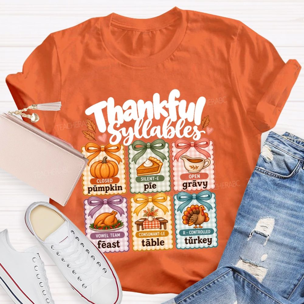 Thankful Syllables Reading Teacher T-shirt