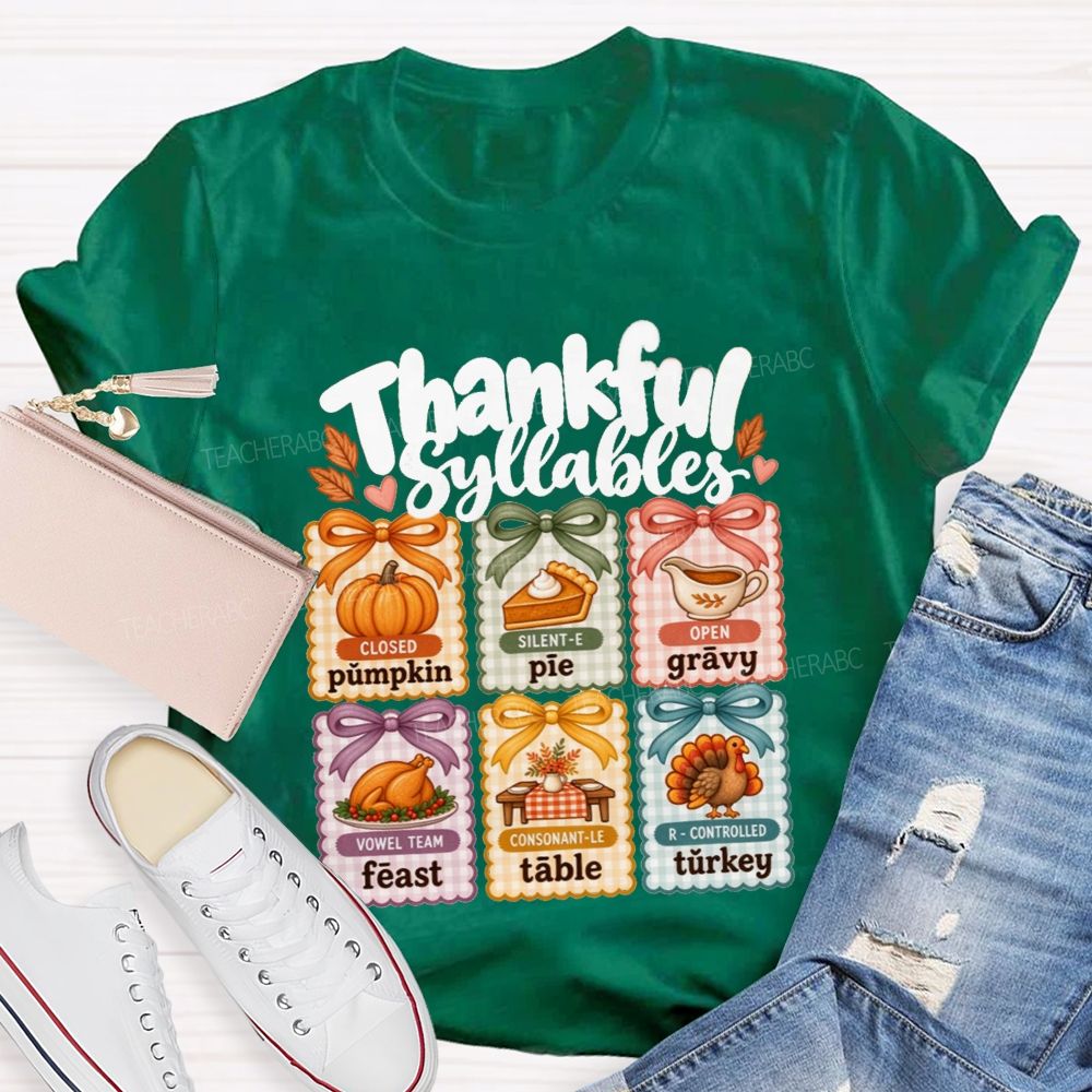 Thankful Syllables Reading Teacher T-shirt