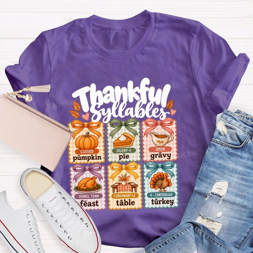 Thankful Syllables Reading Teacher T-shirt