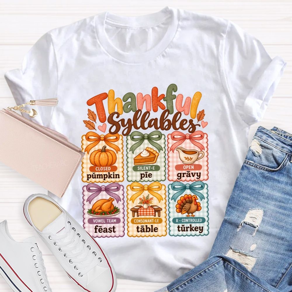 Thankful Syllables Reading Teacher T-shirt