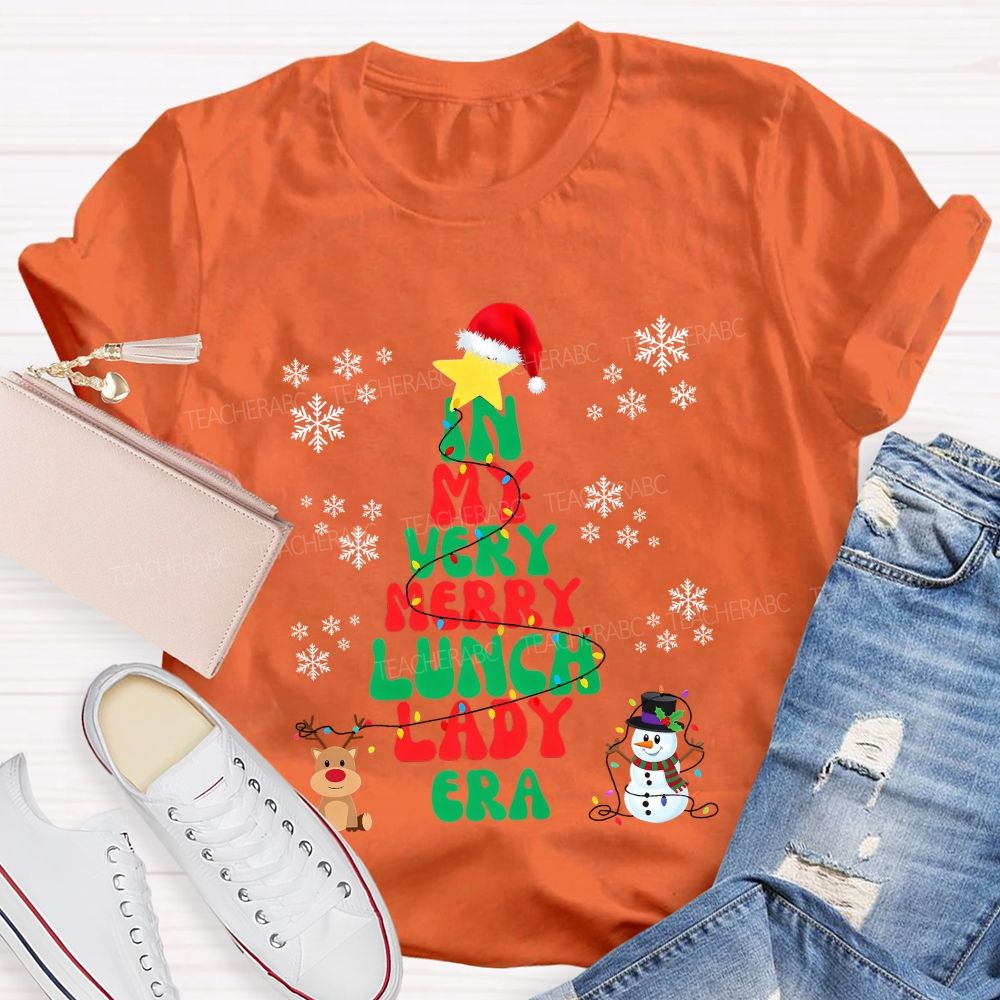 In My Very Merry Lunch Lady Era Christmas T-shirt