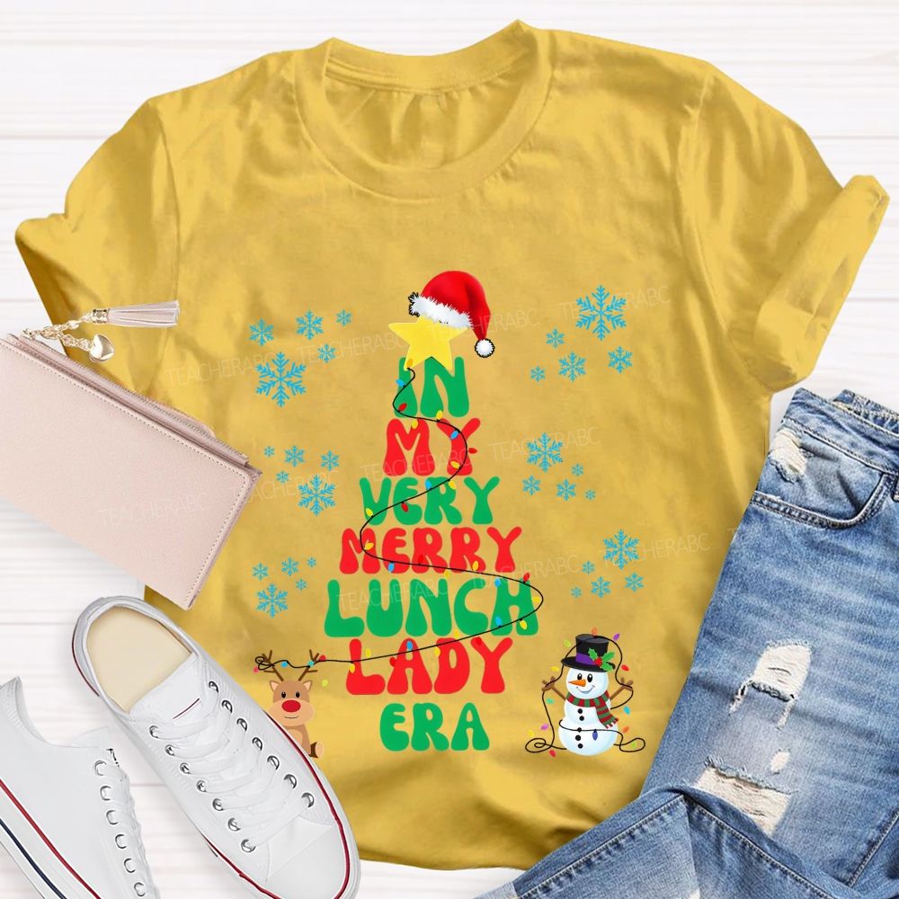 In My Very Merry Lunch Lady Era Christmas T-shirt