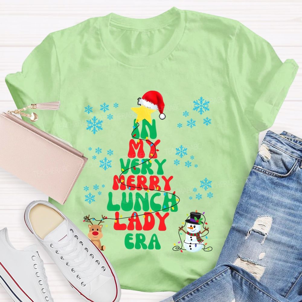 In My Very Merry Lunch Lady Era Christmas T-shirt
