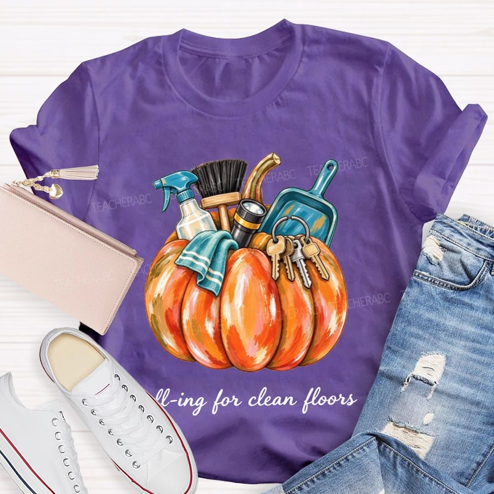 Falling For Clean Floors School Custodian T-shirt