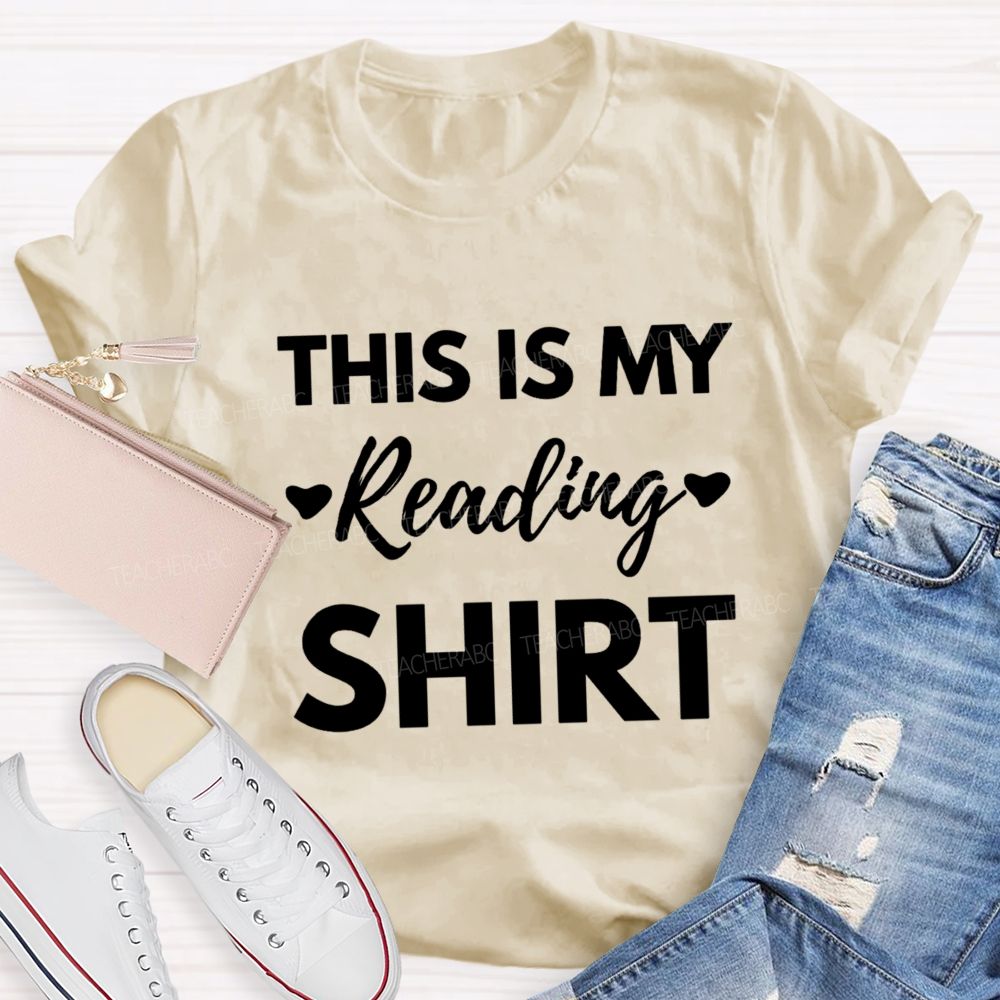 This Is My Reading Shirt Teacher T-Shirt