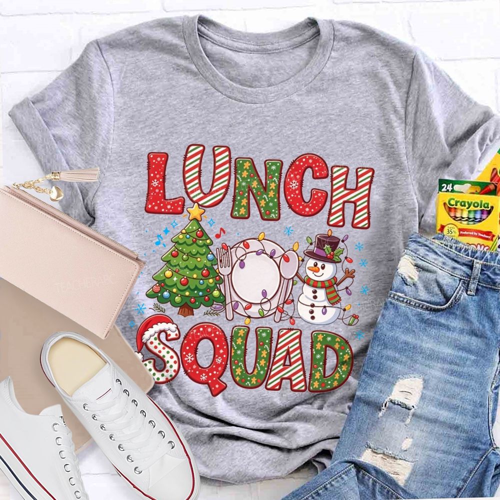 The Lunch Squad Serving Christmas Joy T-shirt