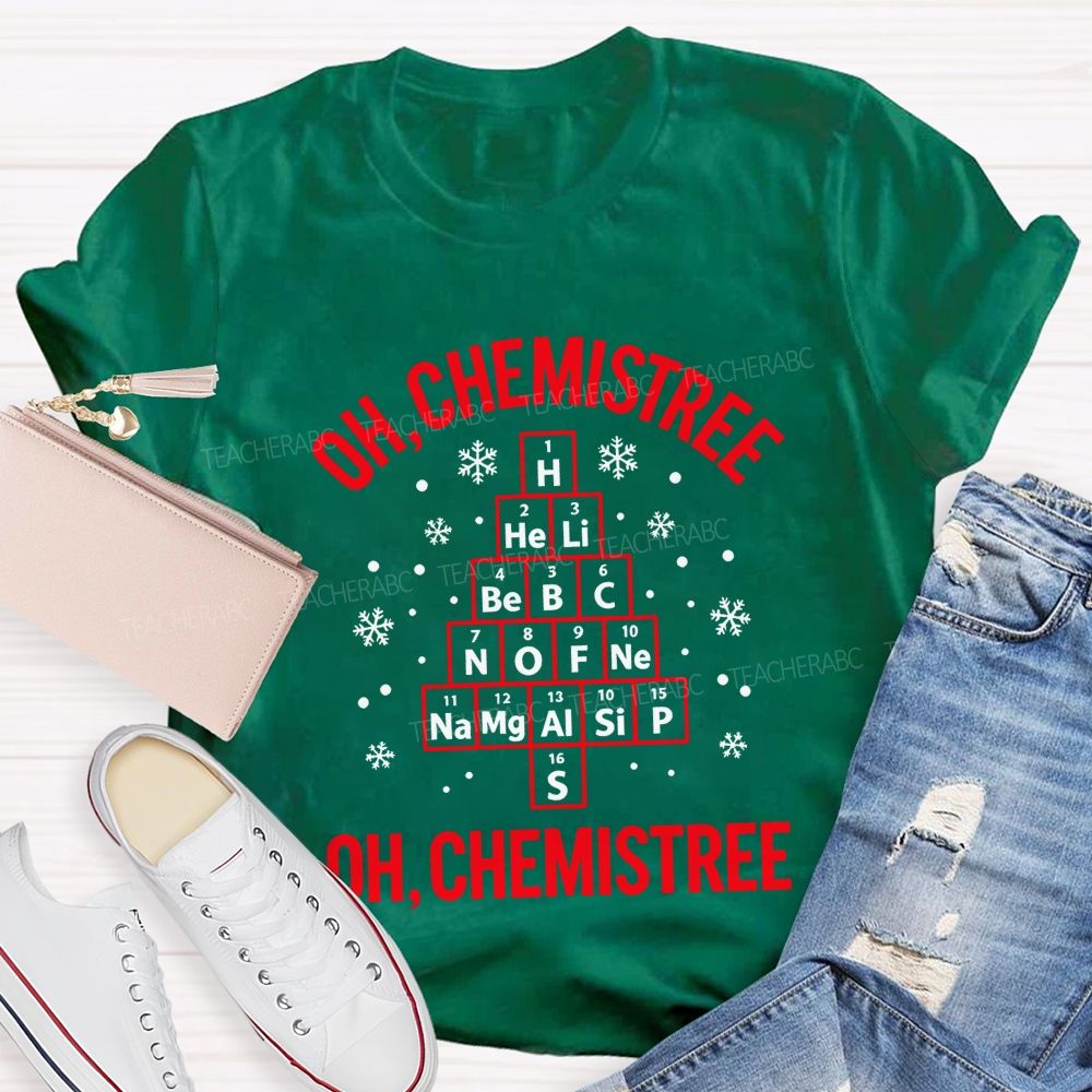 Oh Chemistree Chemistry Teacher Christmas Teacher T-shirt