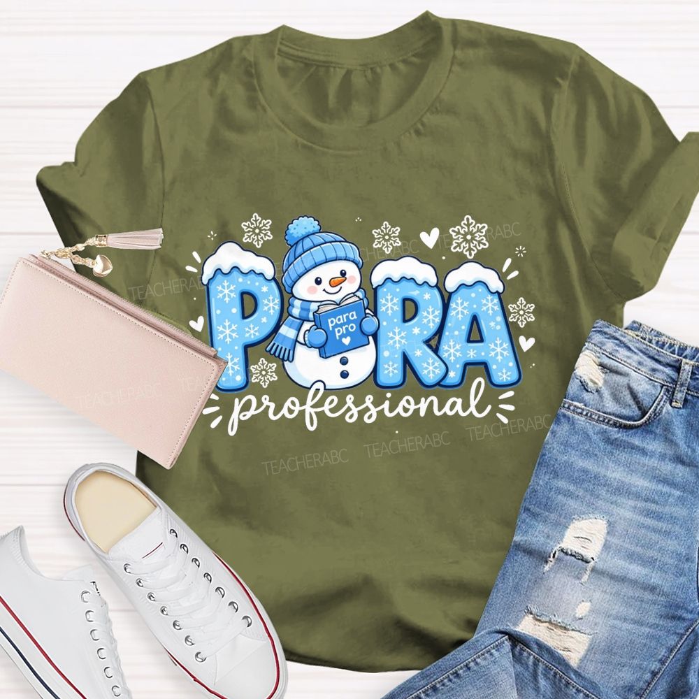 Snowman Paraprofessional Holiday Christmas Teacher T-shirt