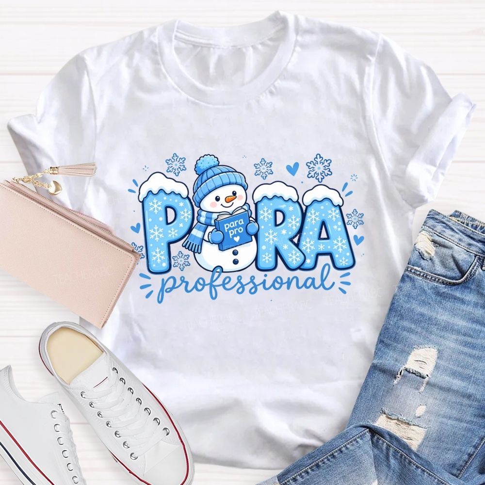 Snowman Paraprofessional Holiday Christmas Teacher T-shirt