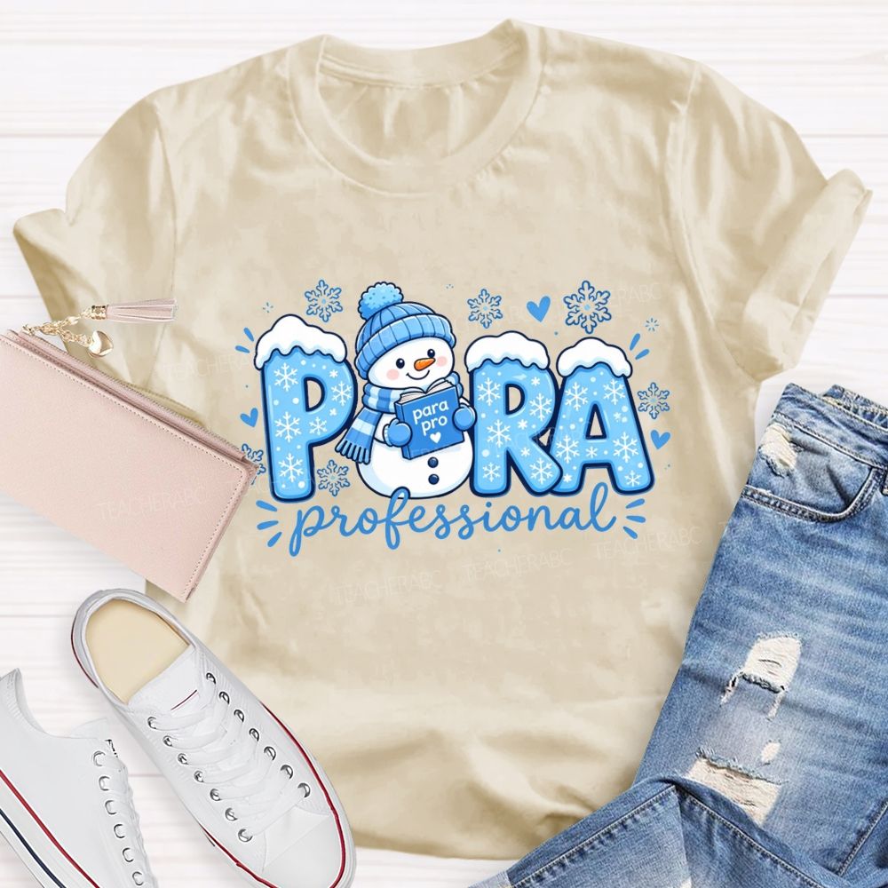 Snowman Paraprofessional Holiday Christmas Teacher T-shirt
