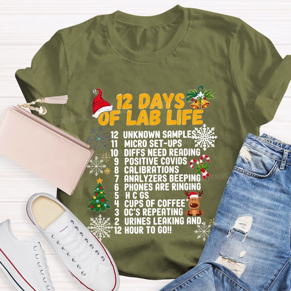 12 Days Of Lab Life Medical Lab Scientist Holiday Teacher T-shirt