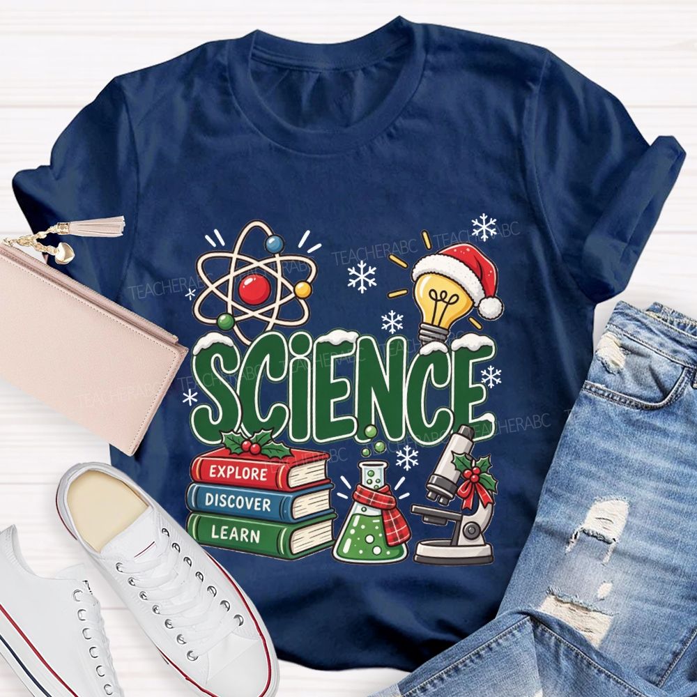 Science Explore Discover Learn Christmas Teacher T-shirt