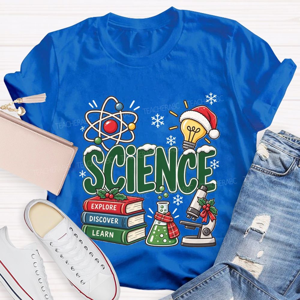 Science Explore Discover Learn Christmas Teacher T-shirt