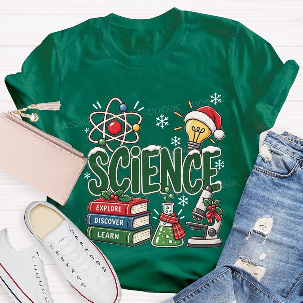 Science Explore Discover Learn Christmas Teacher T-shirt