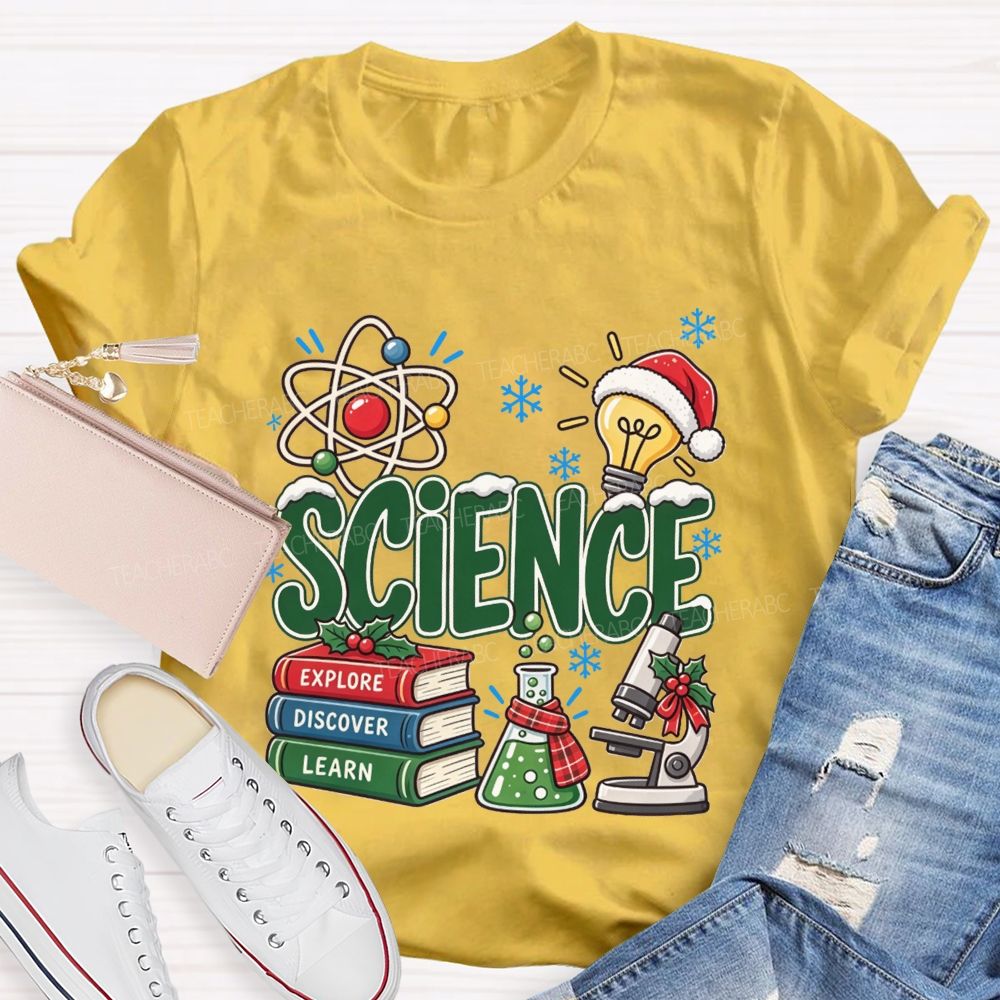 Science Explore Discover Learn Christmas Teacher T-shirt