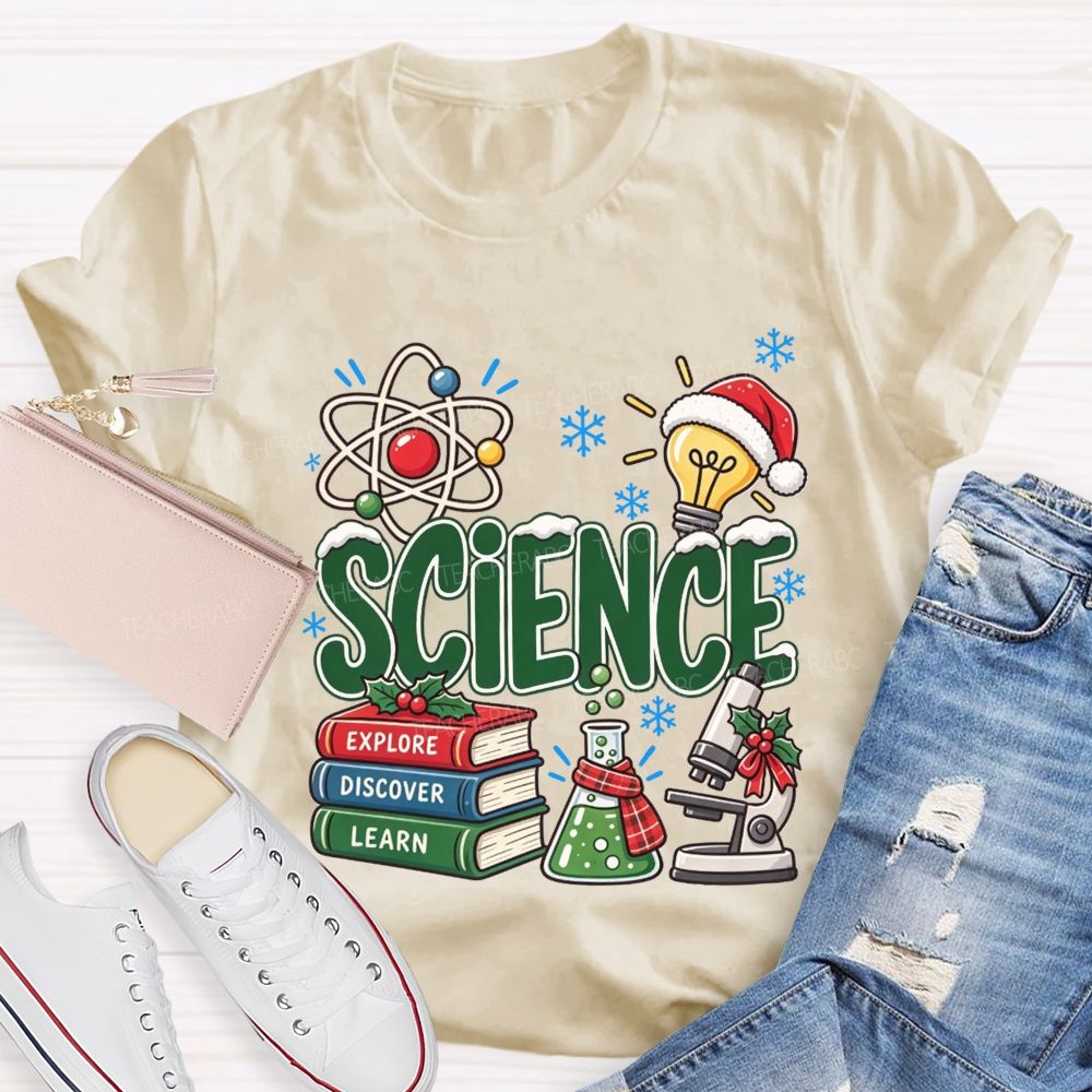 Science Explore Discover Learn Christmas Teacher T-shirt