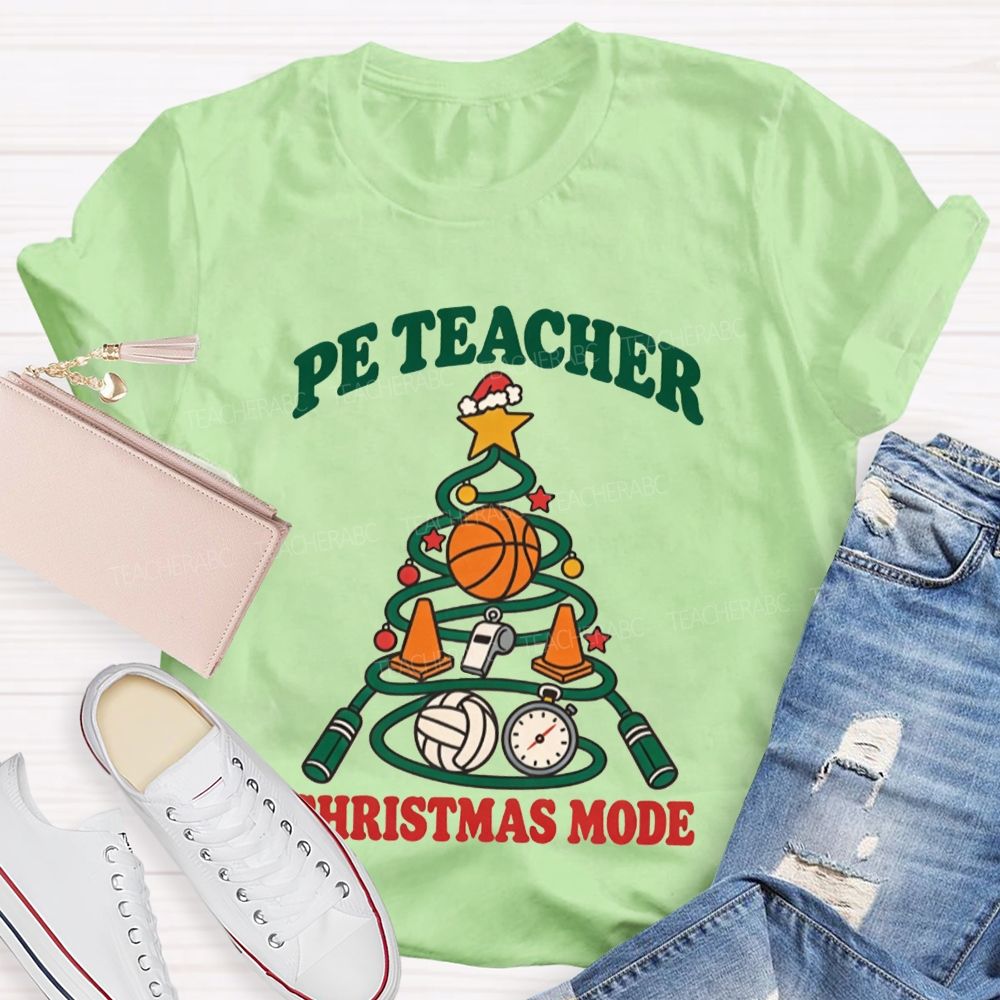 Pe Teacher Christmas Mode Christmas Tree Sports Teacher T-shirt
