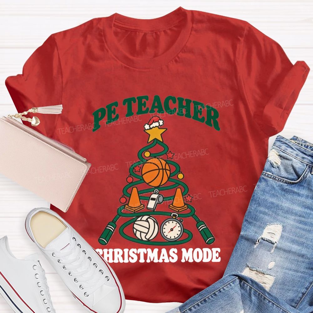 Pe Teacher Christmas Mode Christmas Tree Sports Teacher T-shirt