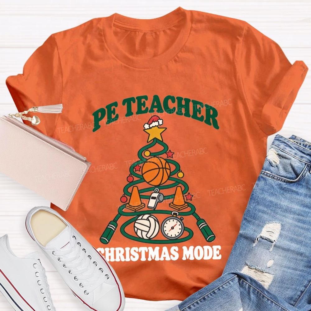 Pe Teacher Christmas Mode Christmas Tree Sports Teacher T-shirt