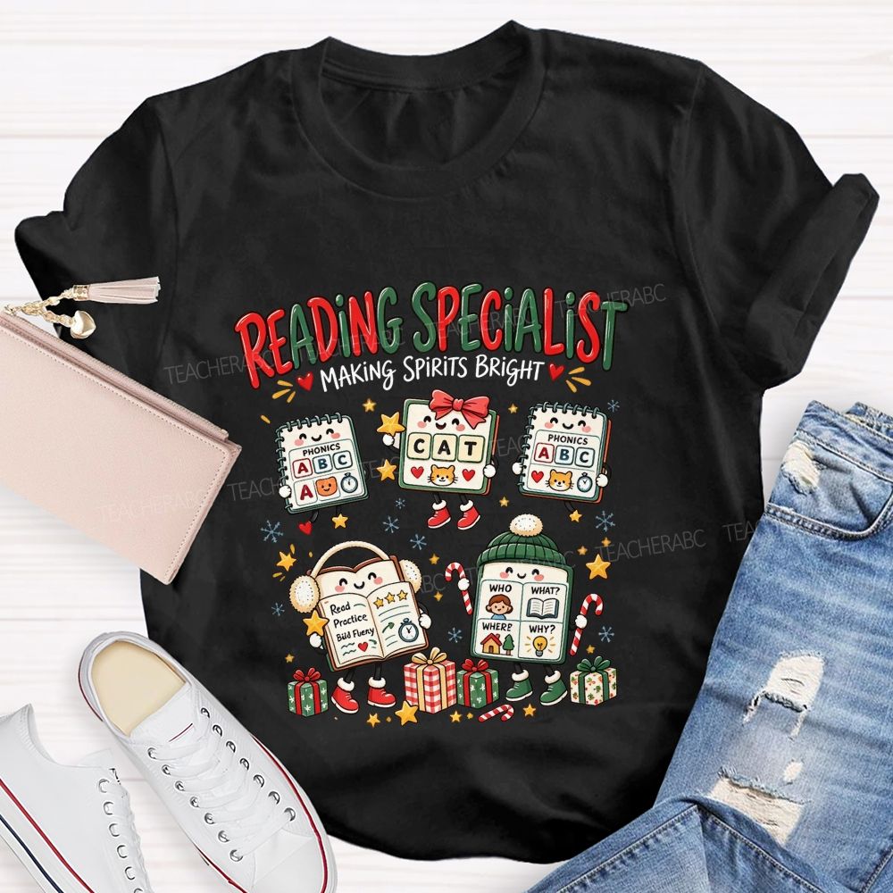 Reading Specialist Making Spirits Bright Teacher T-shirt