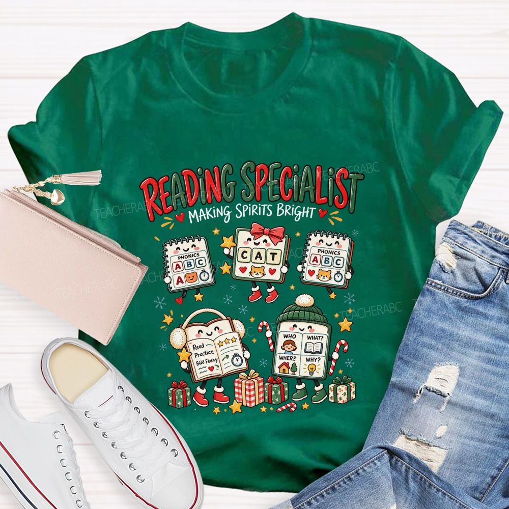 Reading Specialist Making Spirits Bright Teacher T-shirt