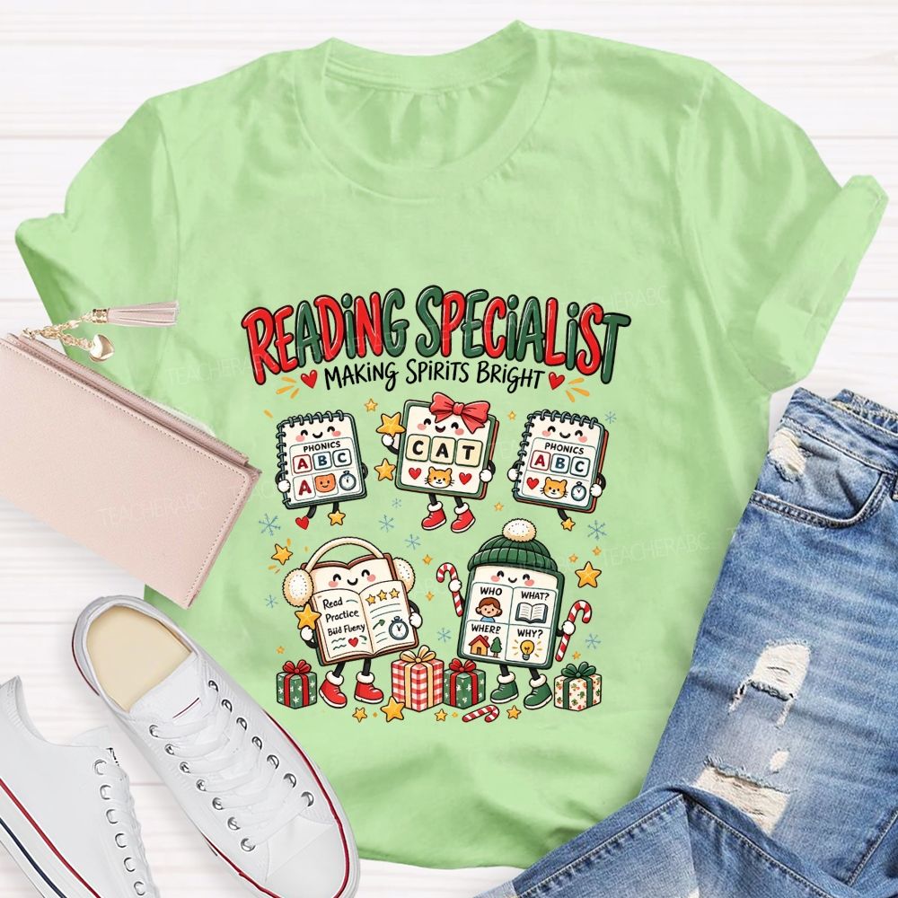 Reading Specialist Making Spirits Bright Teacher T-shirt