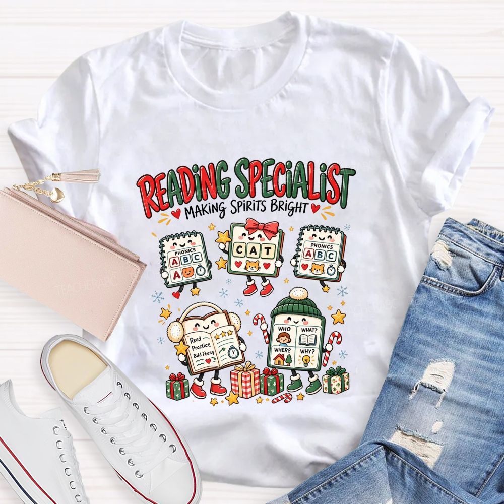 Reading Specialist Making Spirits Bright Teacher T-shirt