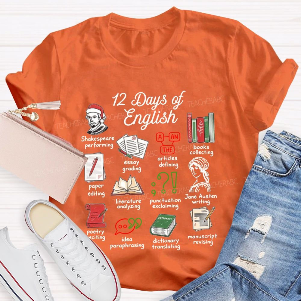 12 Days Of English And English Teacher Christmas Teacher T-shirt