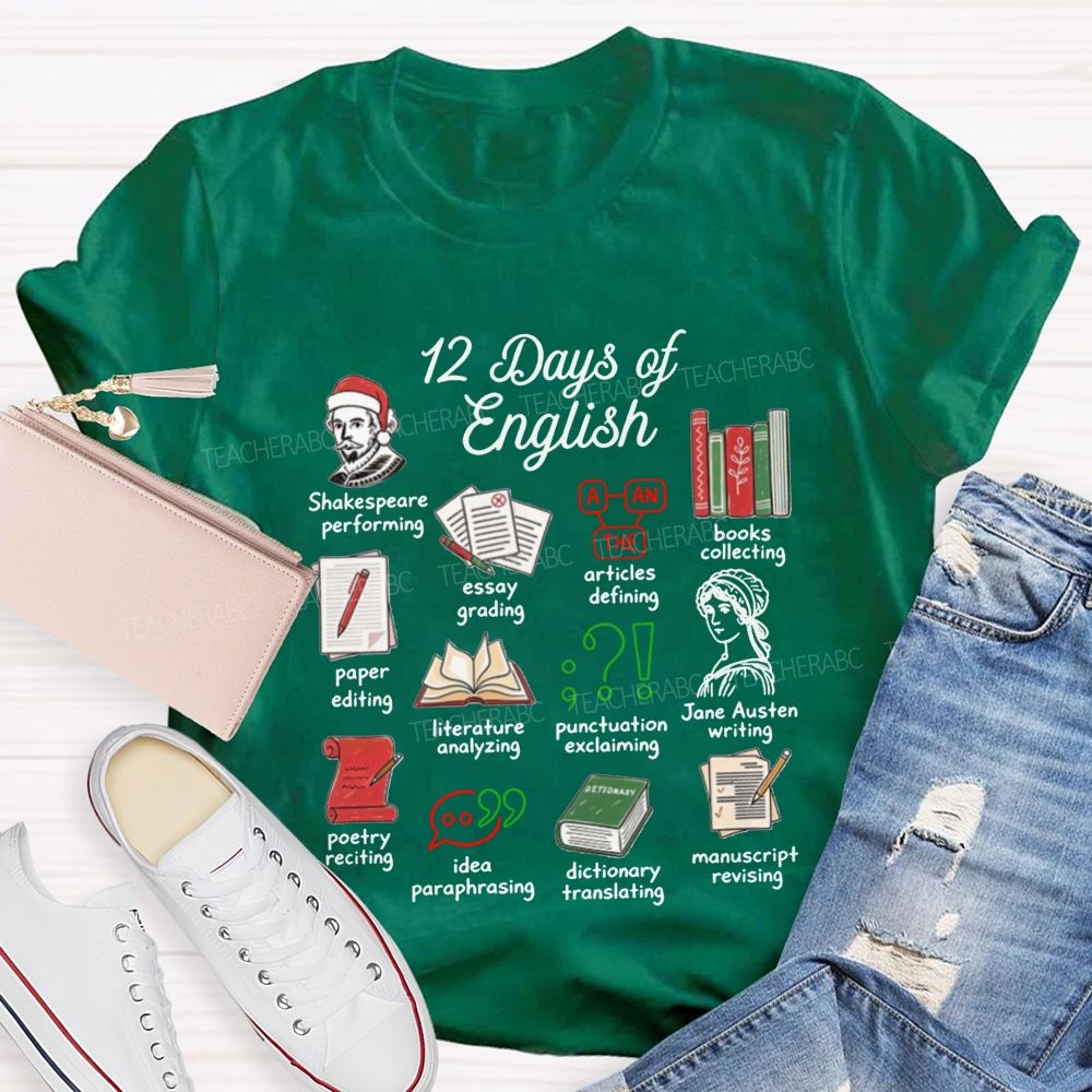 12 Days Of English And English Teacher Christmas Teacher T-shirt