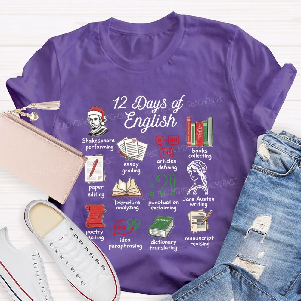 12 Days Of English And English Teacher Christmas Teacher T-shirt
