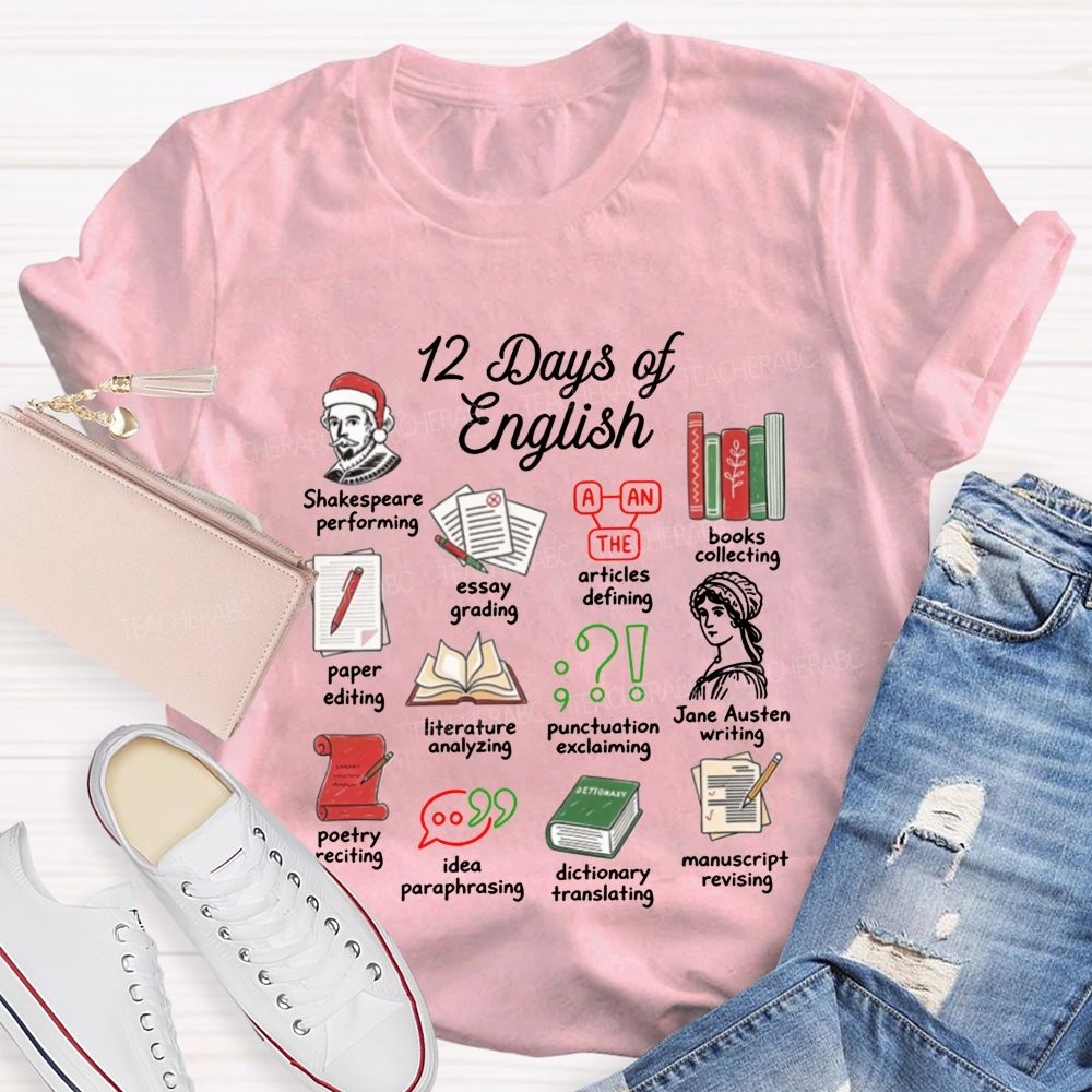 12 Days Of English And English Teacher Christmas Teacher T-shirt