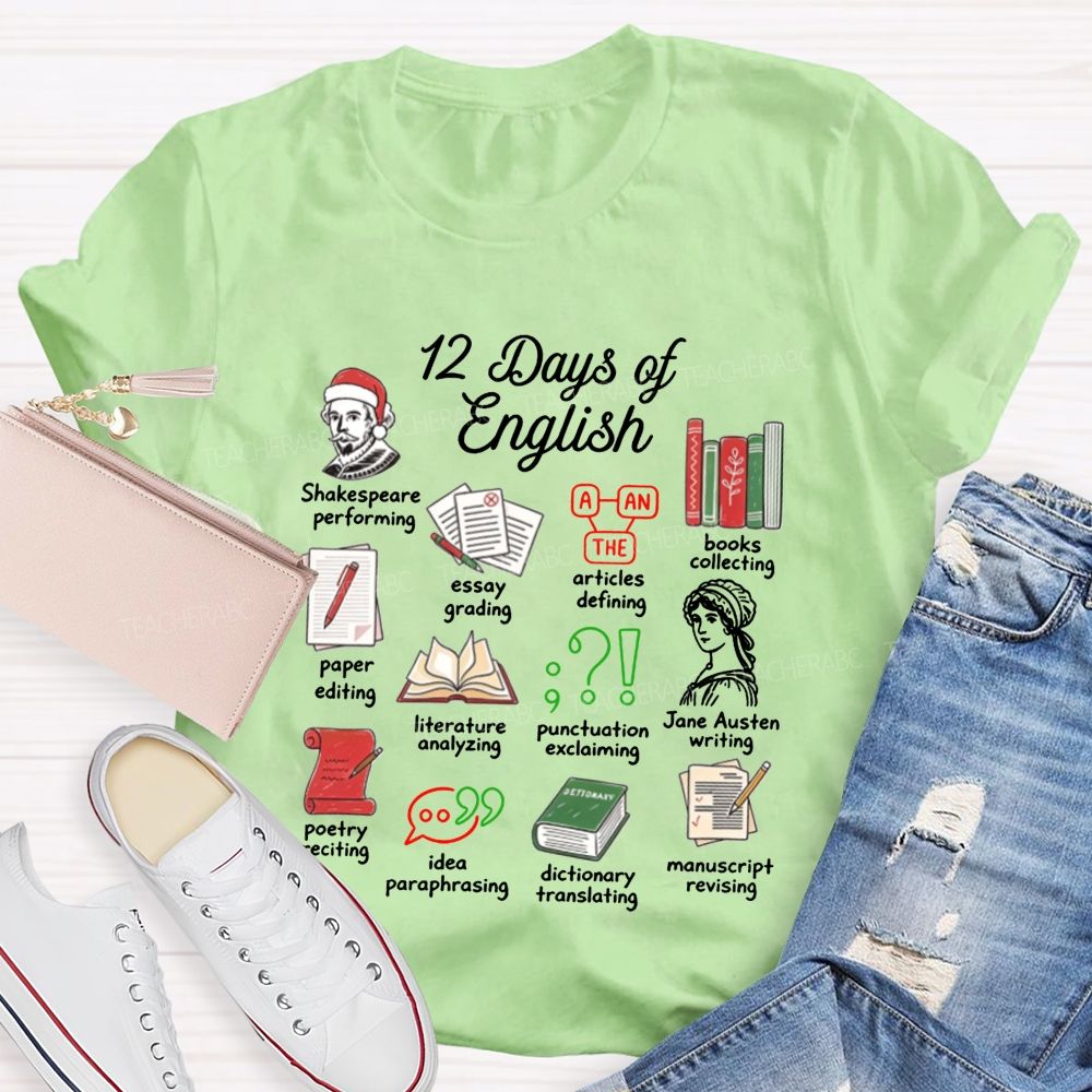 12 Days Of English And English Teacher Christmas Teacher T-shirt