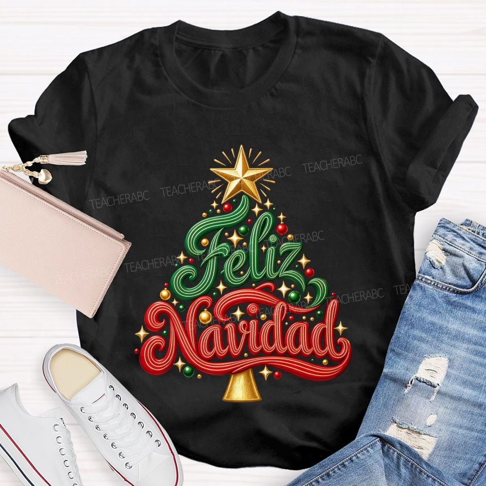 Feliz Navidad Christmas Tree Spanish Merry Christmas Teacher T-shirt