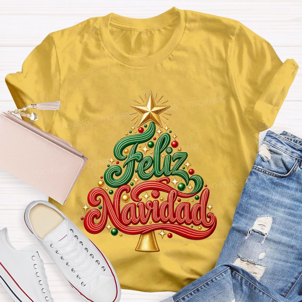 Feliz Navidad Christmas Tree Spanish Merry Christmas Teacher T-shirt
