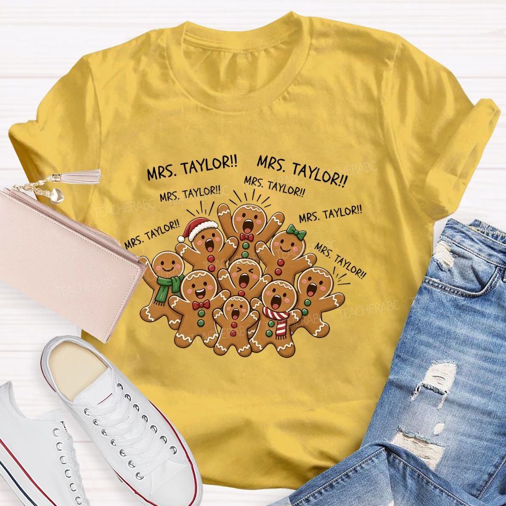 Personalized Name All The Gingerbread Students Christmas Teacher T-shirt