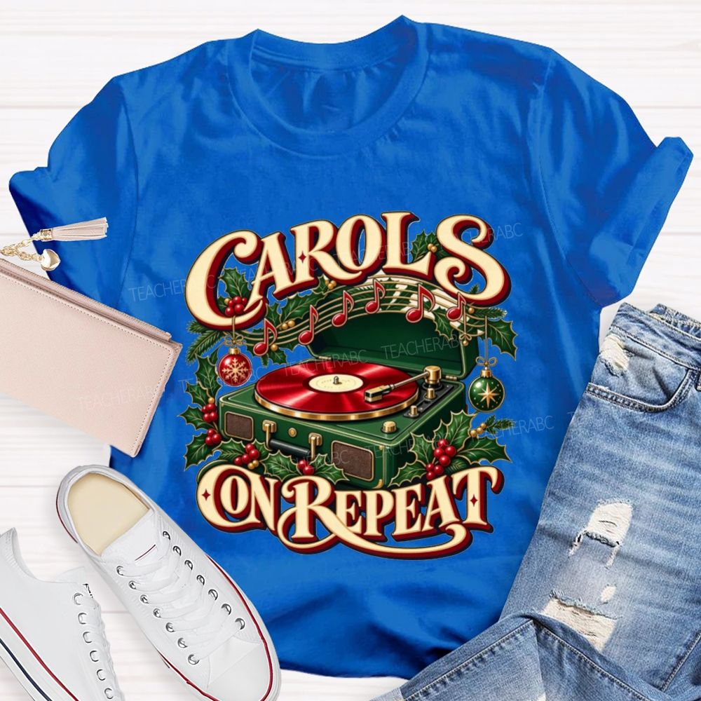 Carols On Repeat Christmas Music Notes Holly Teacher T-shirt