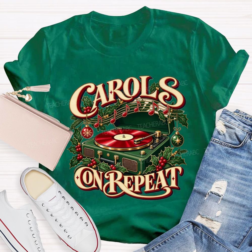 Carols On Repeat Christmas Music Notes Holly Teacher T-shirt