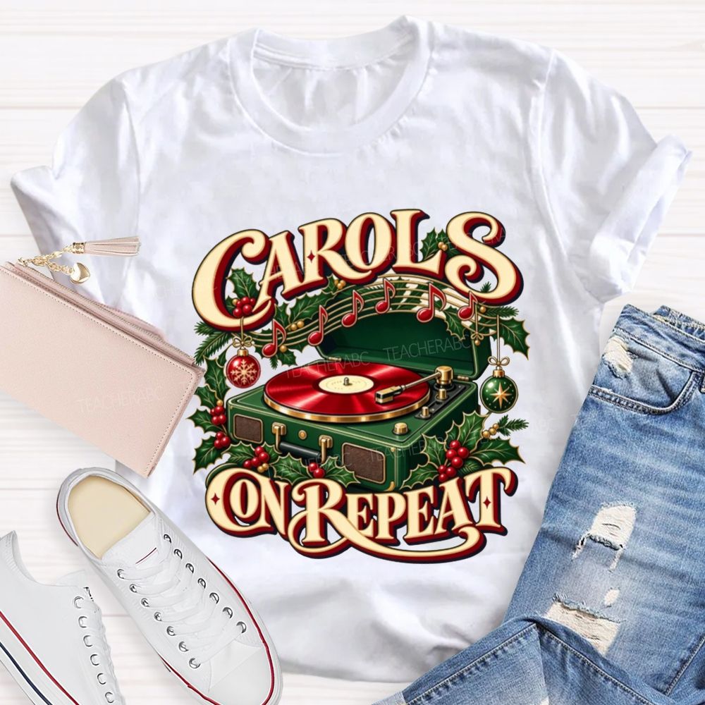 Carols On Repeat Christmas Music Notes Holly Teacher T-shirt