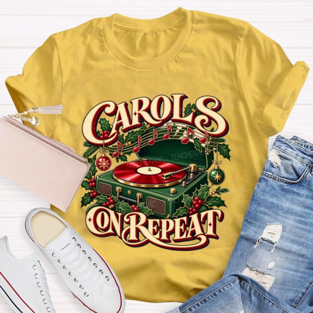 Carols On Repeat Christmas Music Notes Holly Teacher T-shirt