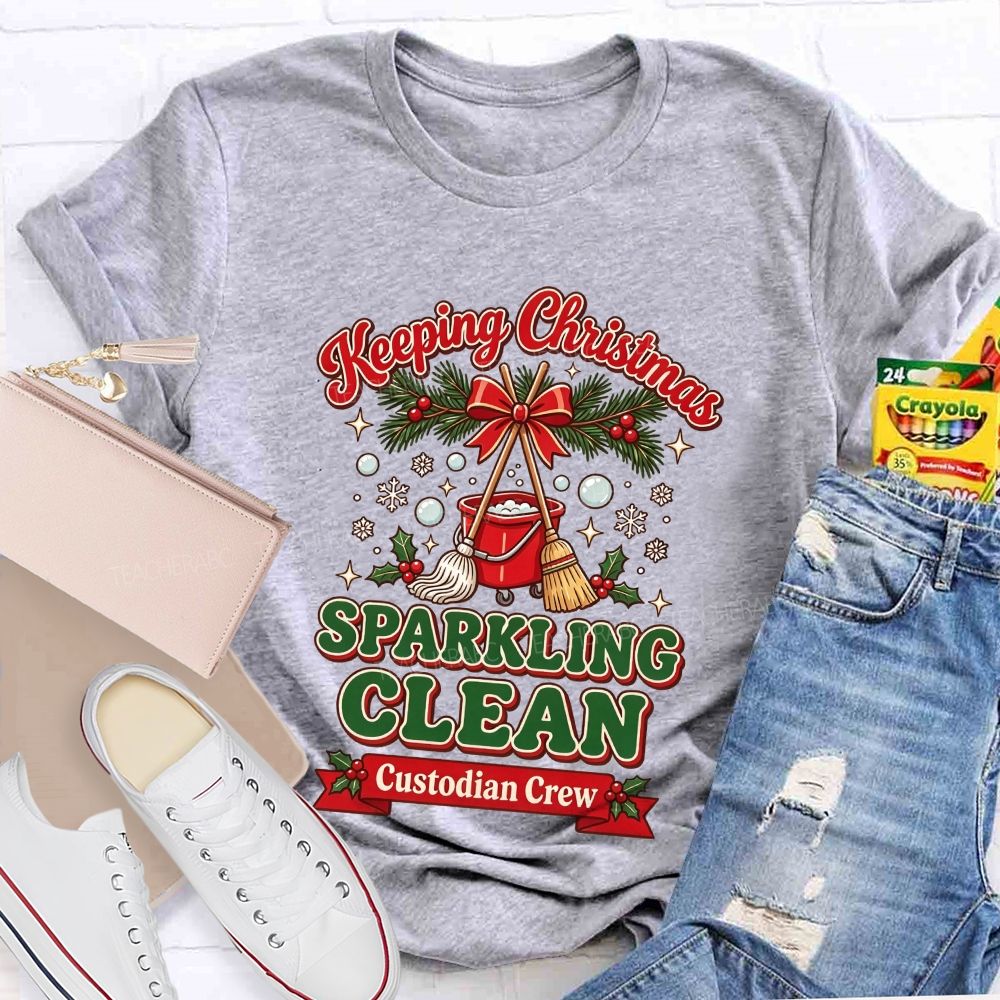 Keeping Christmas Sparkling Clean Custodian Crew T-shirt