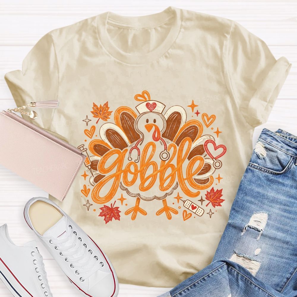 Gobble Nurse Turkey Thanksgiving Fall Nurse T-shirt